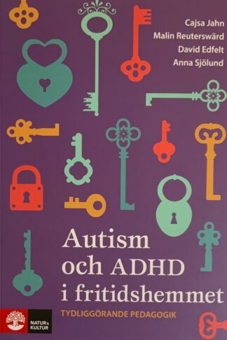 Autism och ADHD i fritidshemmet