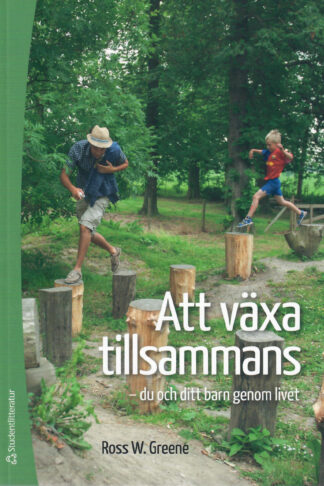 Att växa tillsammans : du och ditt barn genom livet