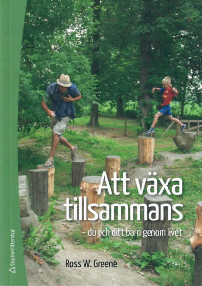 Att växa tillsammans : du och ditt barn genom livet