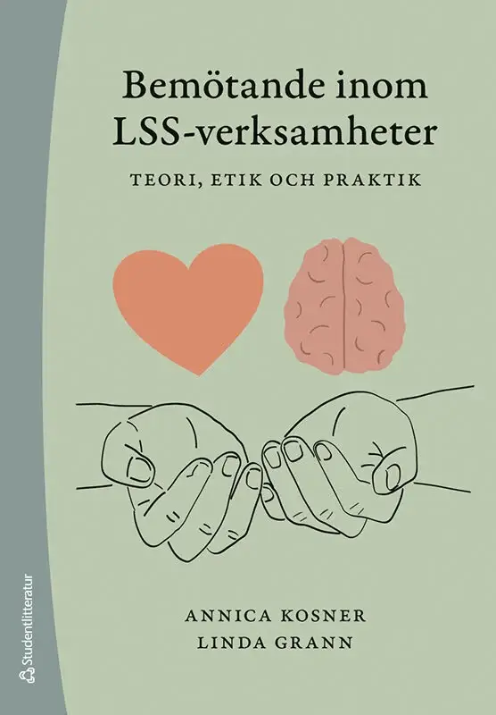 Bemötande inom LSS-verksamheter